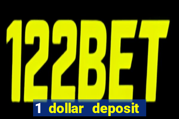 1 dollar deposit casinos canada