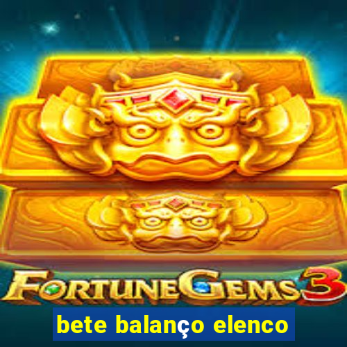 bete balanço elenco