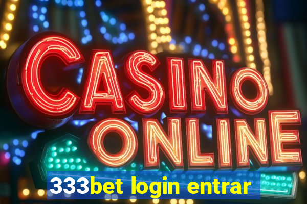 333bet login entrar