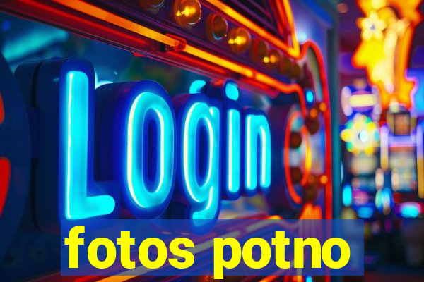 fotos potno