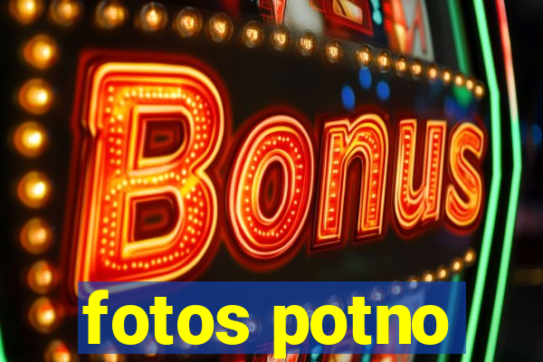 fotos potno