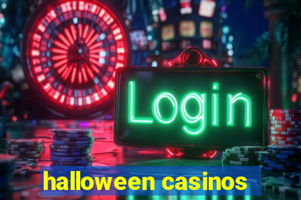 halloween casinos