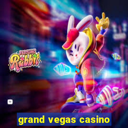 grand vegas casino