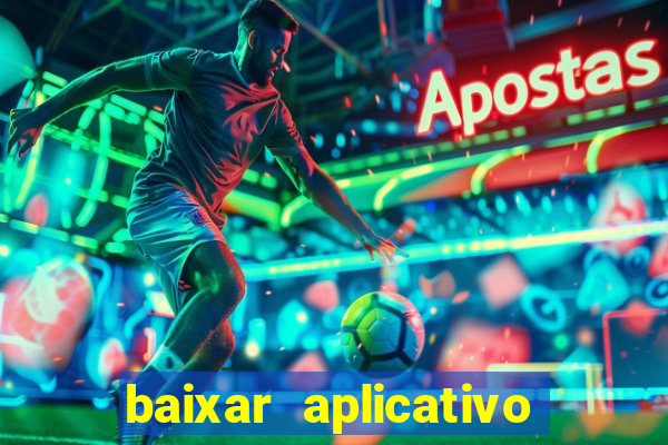 baixar aplicativo da nordeste futebol net