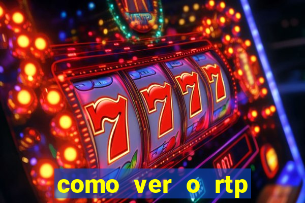 como ver o rtp dos slots