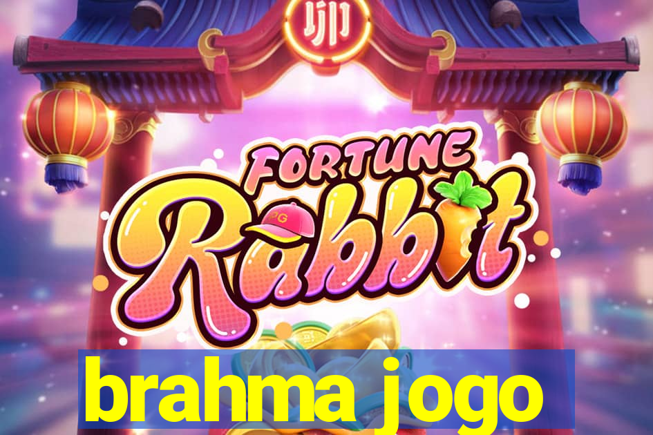 brahma jogo