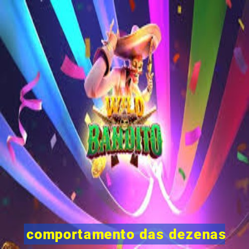 comportamento das dezenas