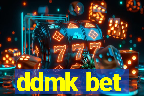 ddmk bet