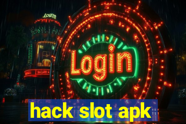 hack slot apk