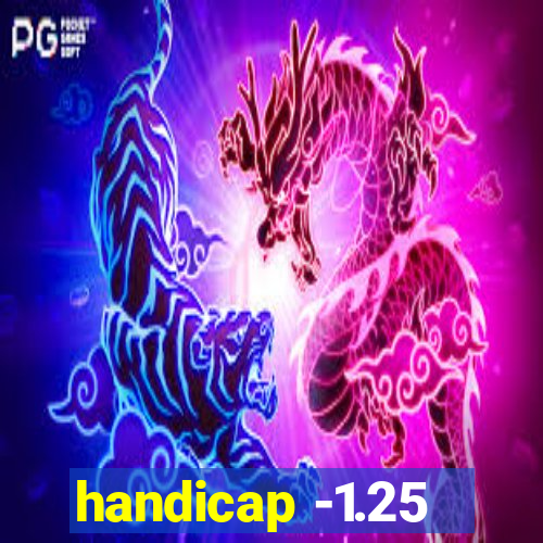 handicap -1.25