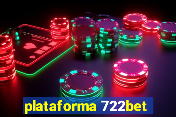 plataforma 722bet