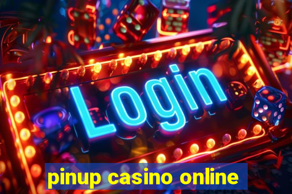 pinup casino online