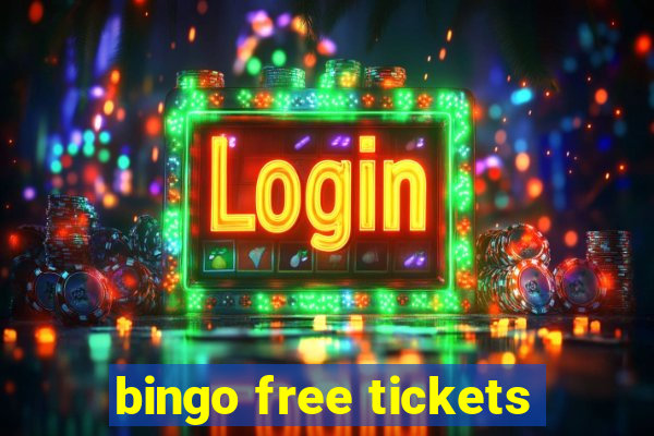 bingo free tickets