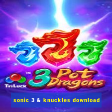 sonic 3 & knuckles download