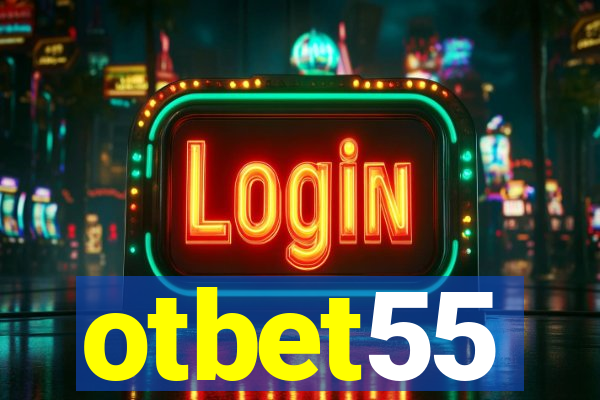 otbet55