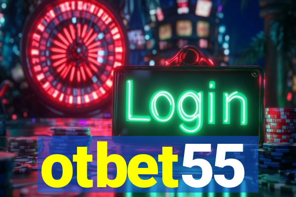 otbet55