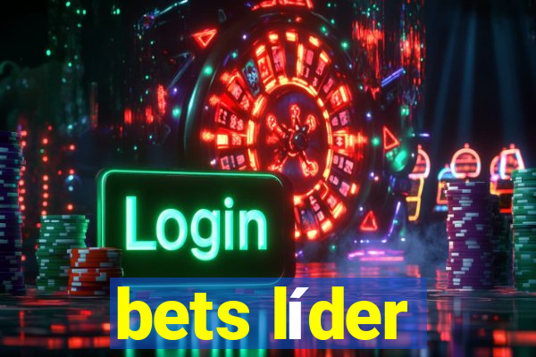 bets líder