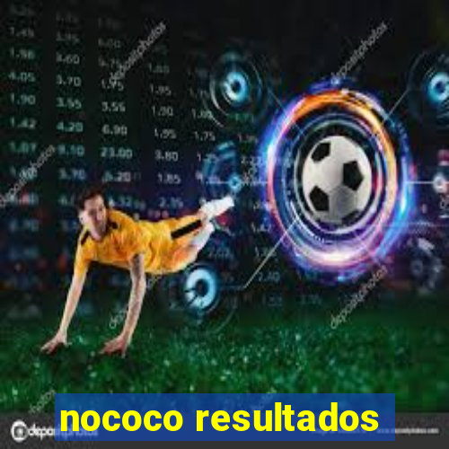 nococo resultados