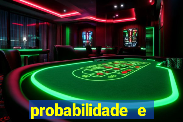 probabilidade e estatistica jogos de futebol