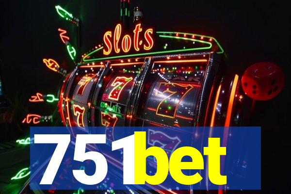 751bet