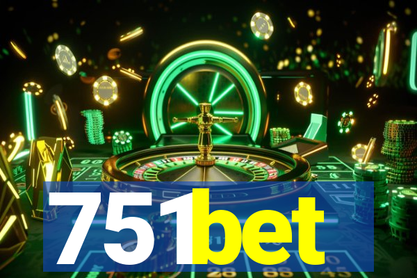 751bet