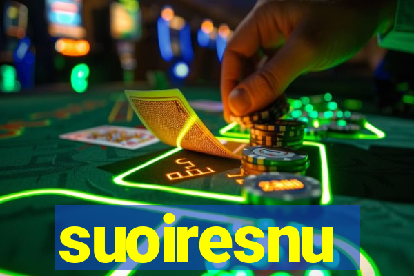 suoiresnu