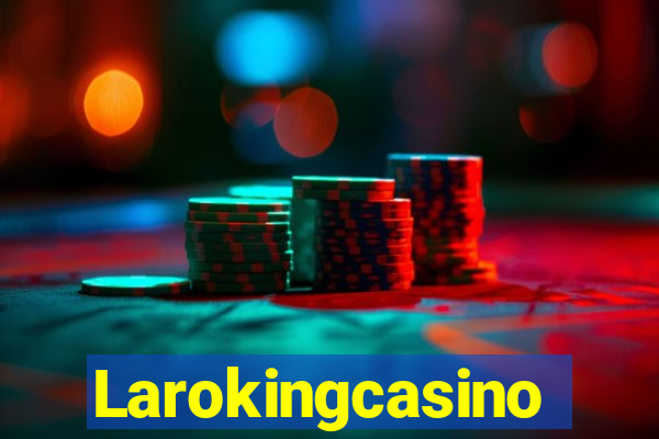 Larokingcasino