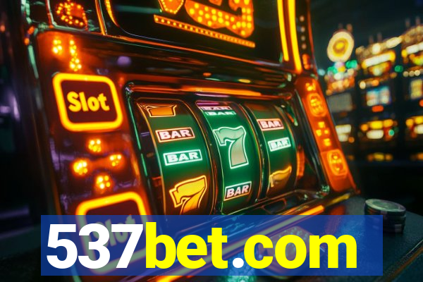 537bet.com