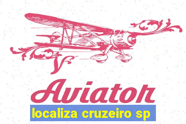 localiza cruzeiro sp