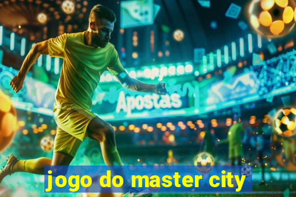 jogo do master city