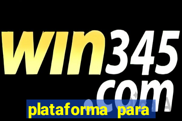 plataforma para ganhar dinheiro sem depositar