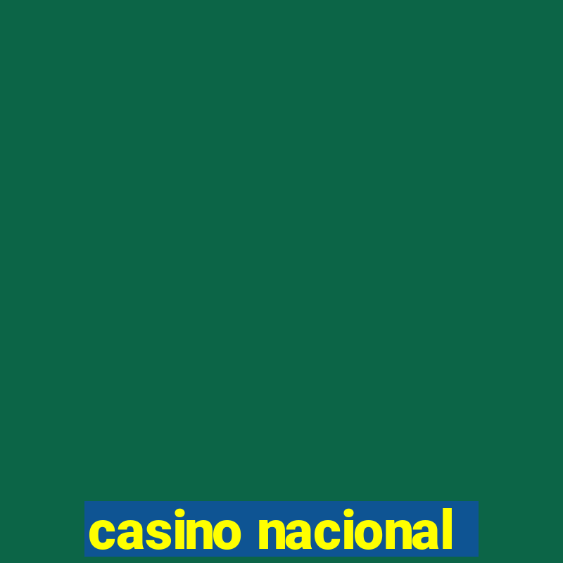 casino nacional