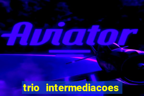 trio intermediacoes jogos online