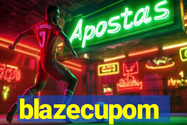 blazecupom