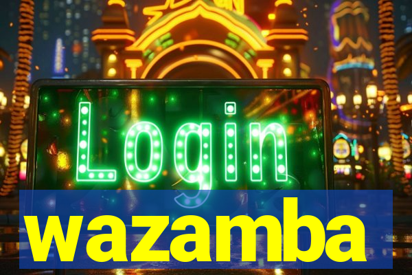 wazamba