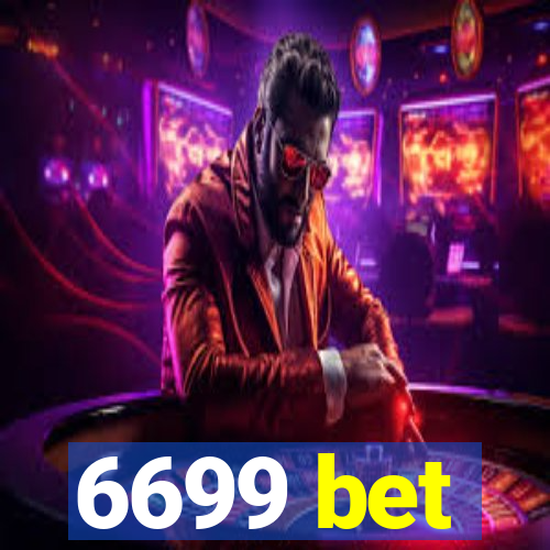 6699 bet