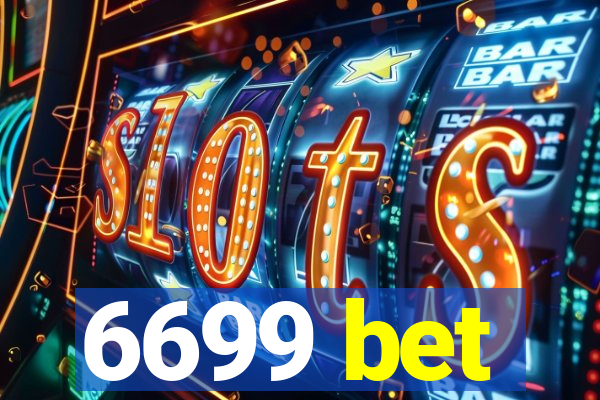 6699 bet