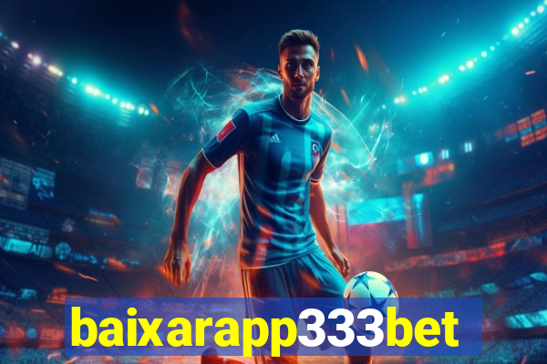 baixarapp333bet