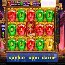 sonhar com carne de porco