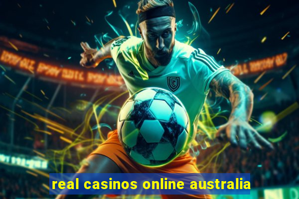 real casinos online australia