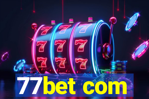 77bet com