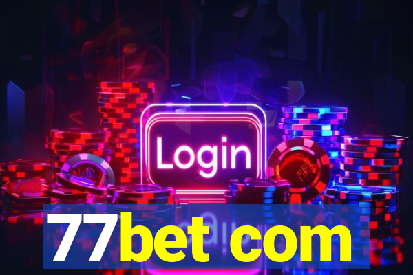 77bet com