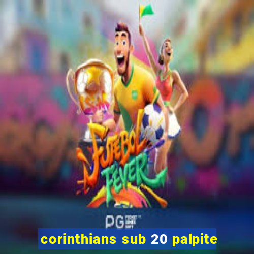 corinthians sub 20 palpite