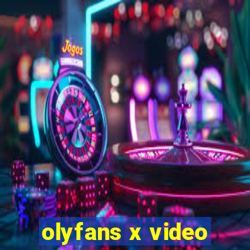 olyfans x video