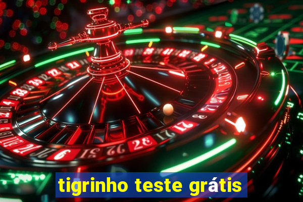 tigrinho teste grátis