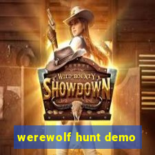 werewolf hunt demo