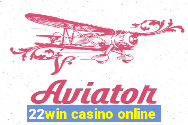 22win casino online