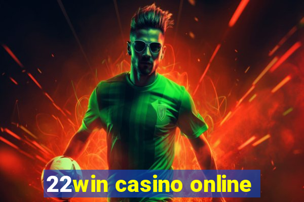 22win casino online