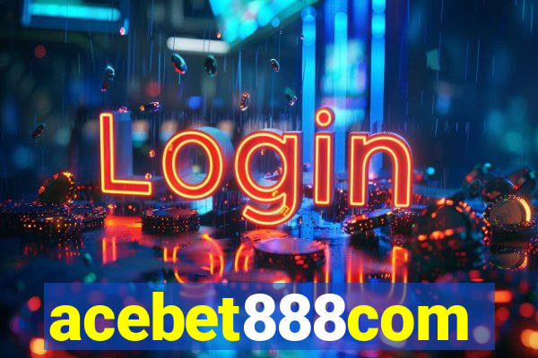 acebet888com