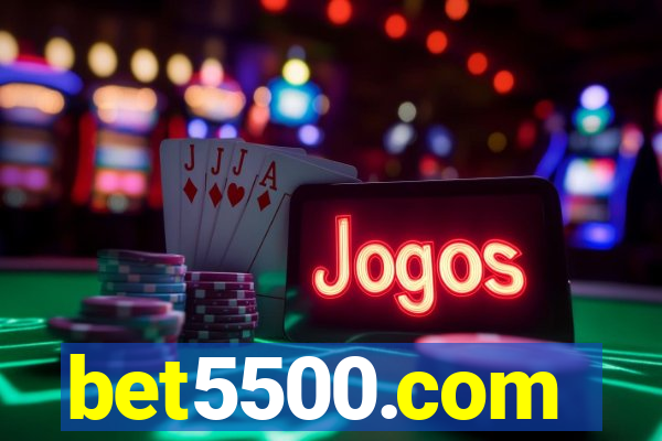 bet5500.com